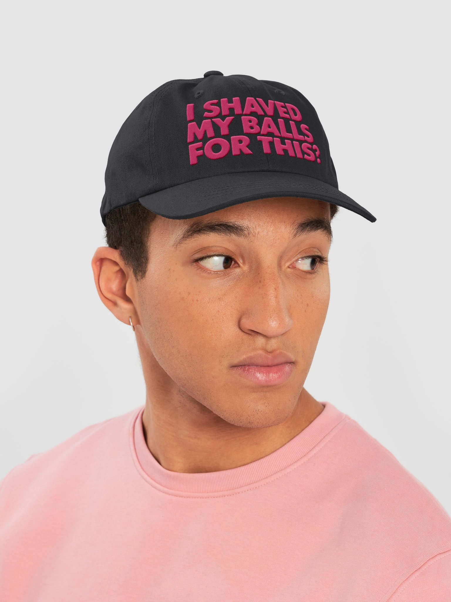 I Shaved My Balls For This? Embroidered Dad Hat product image (23)