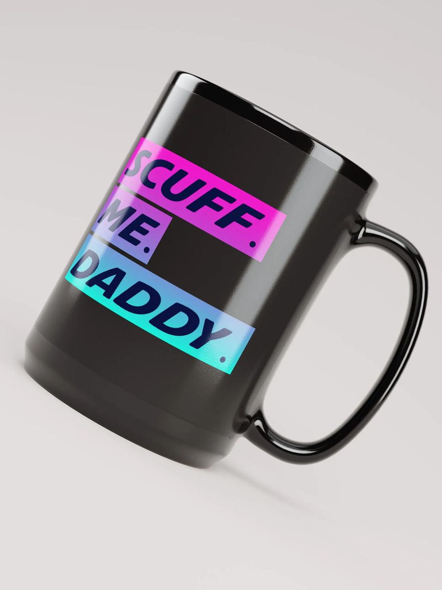 SCUFF ME DADDY BLACK MUG product image (5)