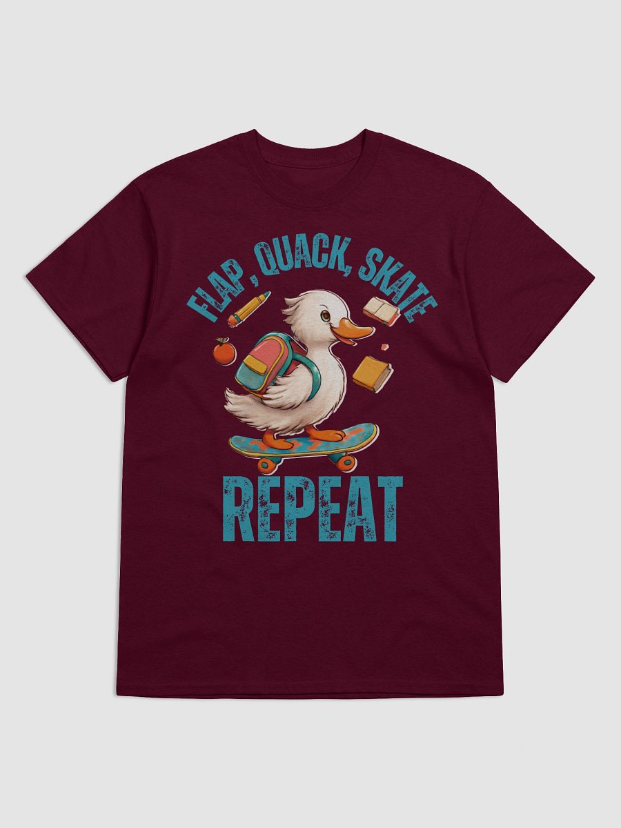 flap, quack, skate, repeat unisex shirt product image (47)
