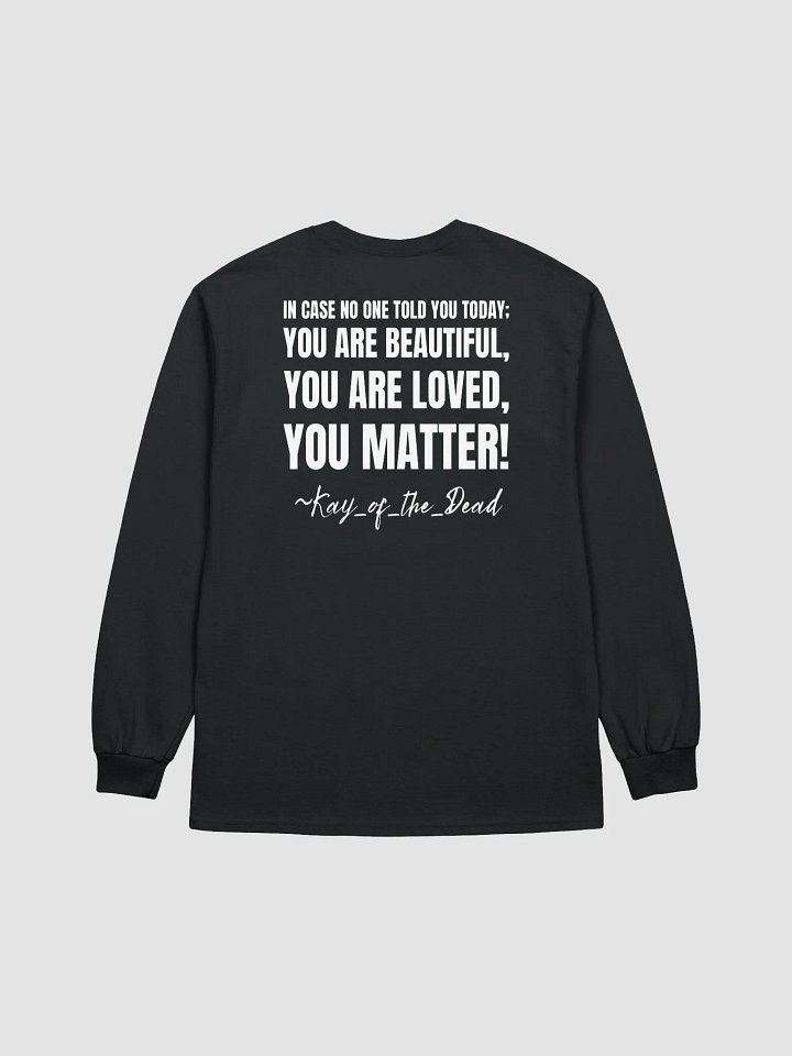 You Are Beautiful Long Sleeve Shirt product image (2)