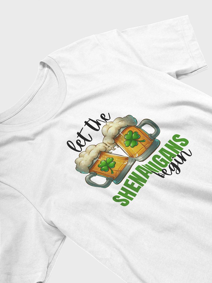 Let the Shenanigans Begin T-Shirt product image (9)
