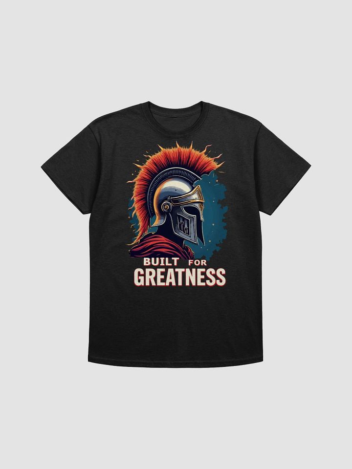 Built for Greatness T-Shirt product image (1)