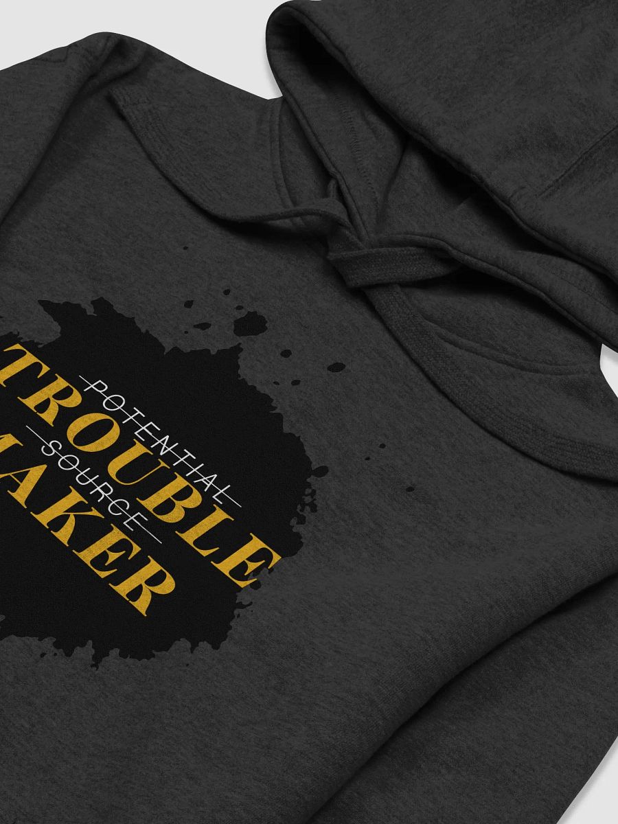 Trouble Maker Hoodie product image (3)