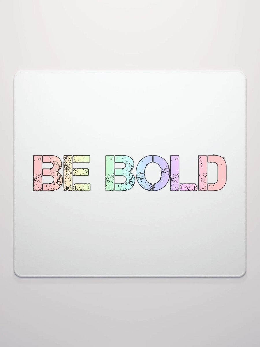 Be Bold Mousepad product image (3)