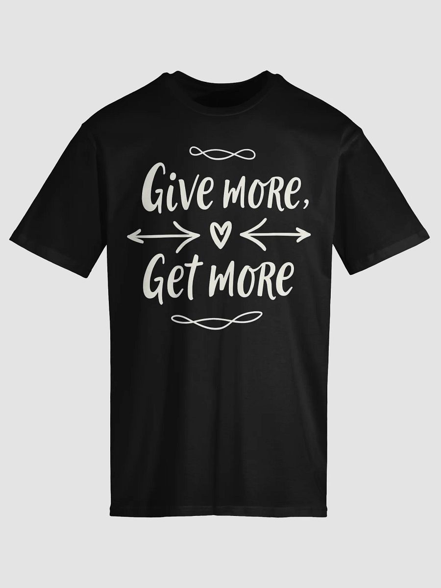 Give More, Get More: The Jennifer Lopez Mindset T-Shirt – Wear the Power of Generosity and Watch Your World Transform! product image (5)
