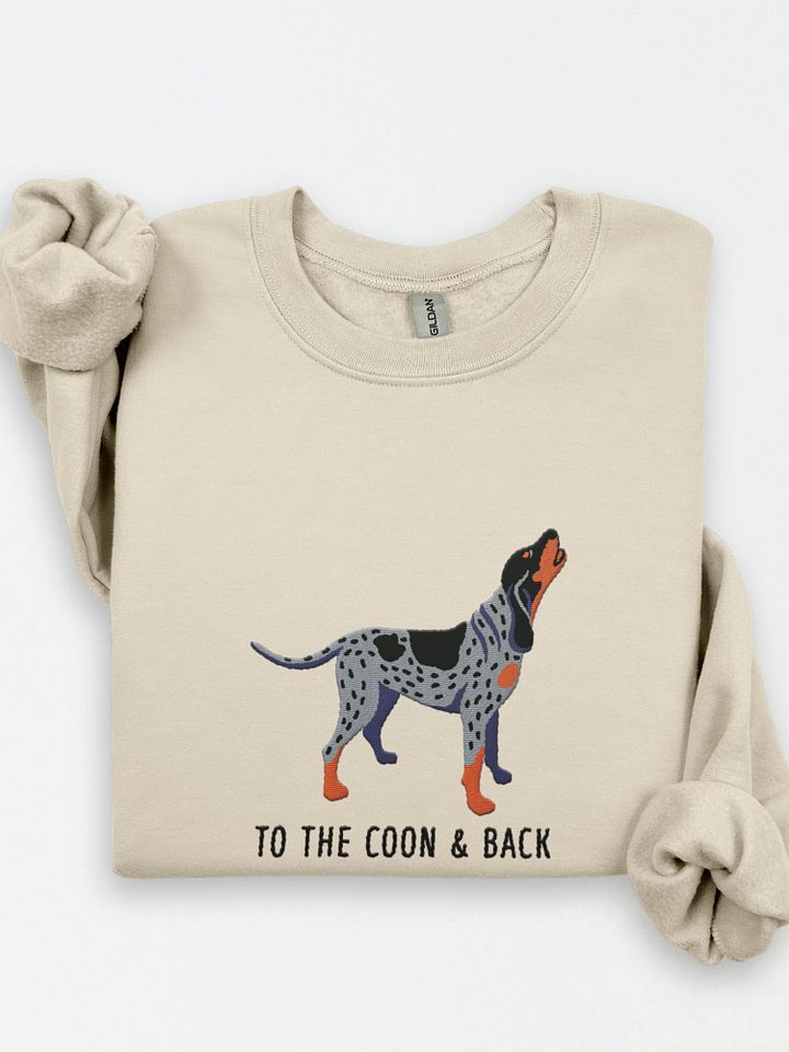To the Coon & Back Sweatshirt (Embroidered) of a Bluetick Coonhound product image (1)