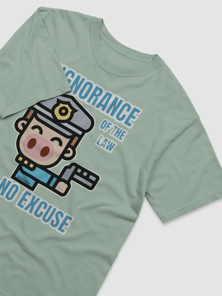 PIGNORANCE OF THE LAW IS NO EXCUSE product image (36)