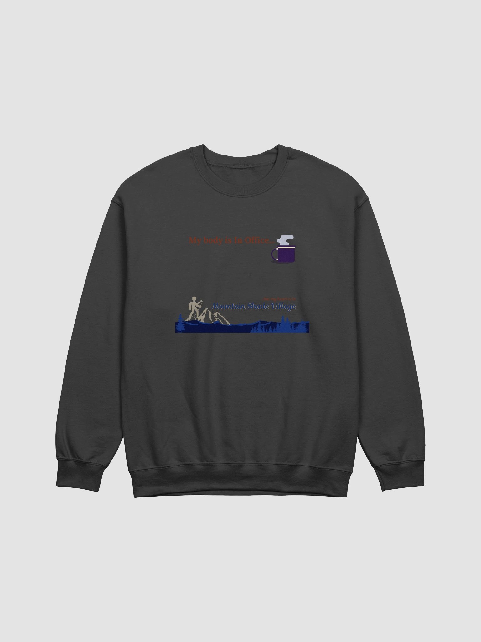 My Body is In Office Crewneck Sweatshirt product image (3)