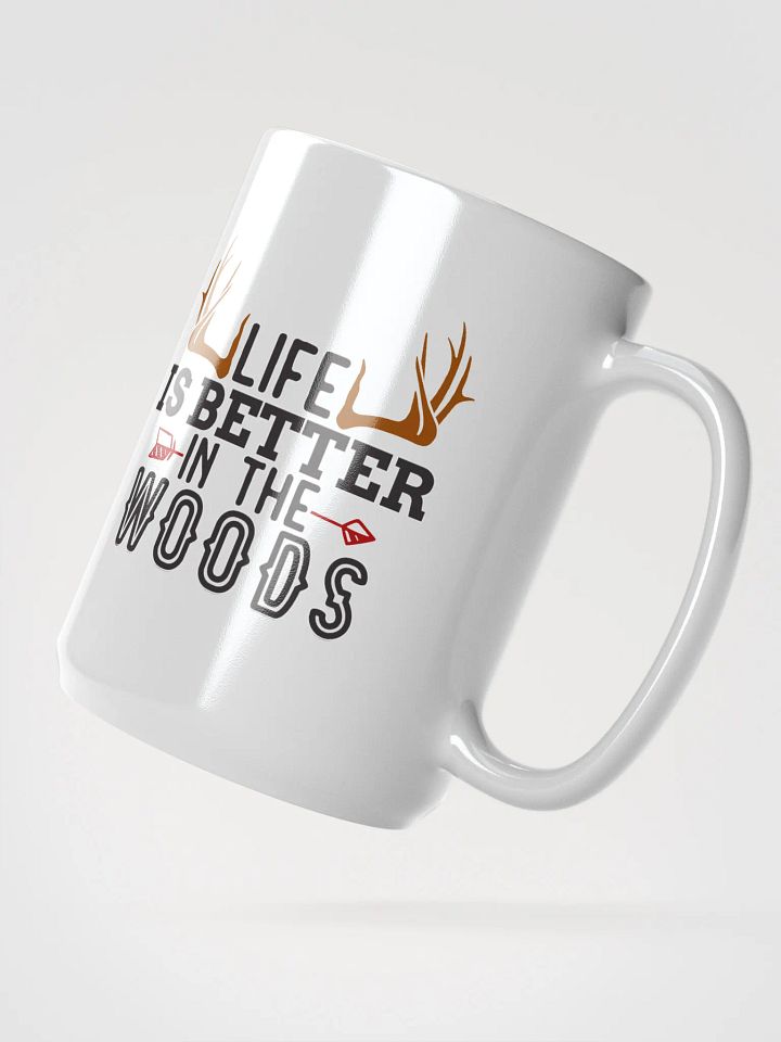 Life is Better in the Woods White Coffee Mug product image (2)