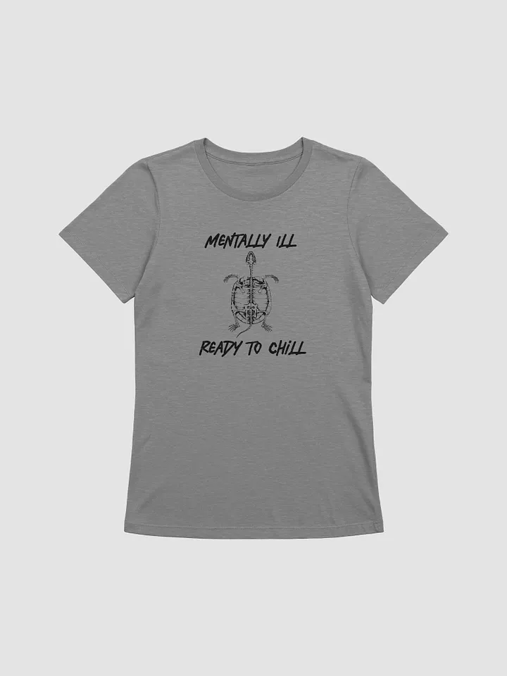 Ready 2 Chill - Woman's Tee product image (2)