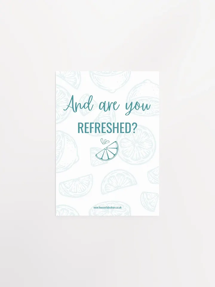 And Are You Refreshed? White - Poster product image (2)