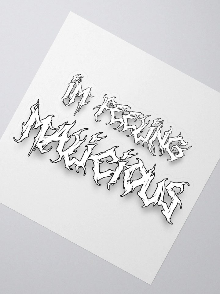 Feeling Malicious Sticker (White) product image (2)