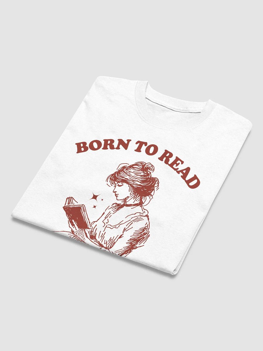 Born to read forced to work product image (4)