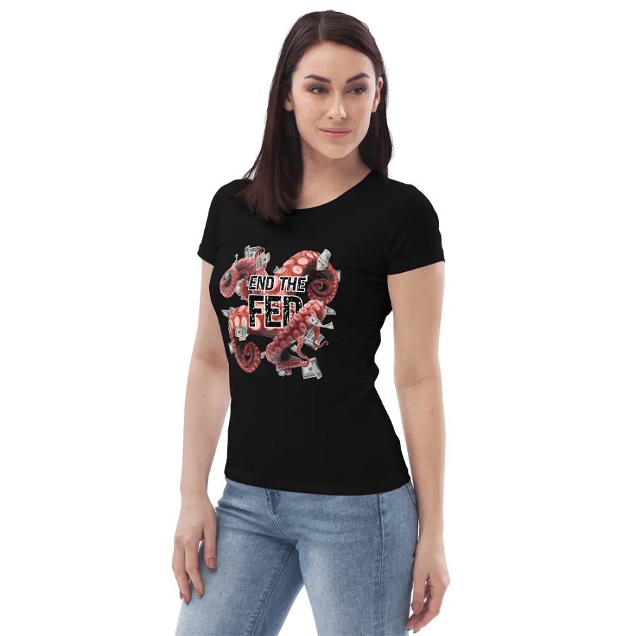 “End The Fed” Women’s Fitted T-Shirt product image (6)