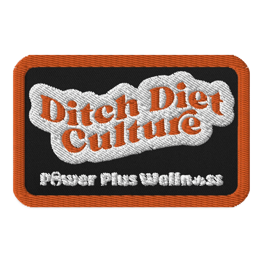 Ditch Diet Culture Patch product image (1)