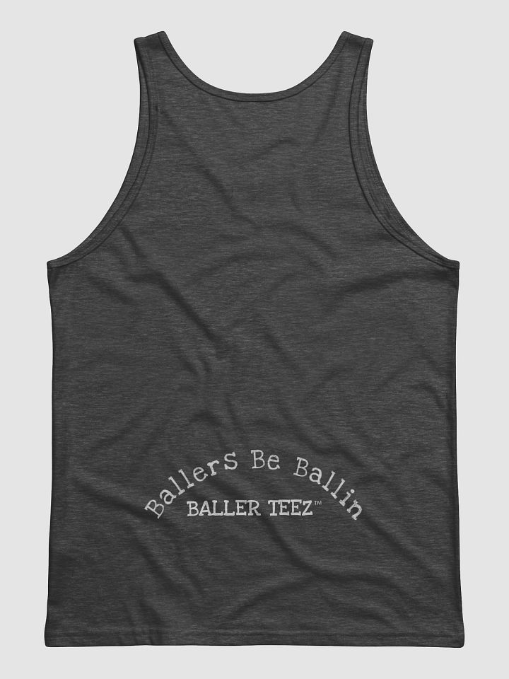 Ballers Be Ballin Tank product image (10)
