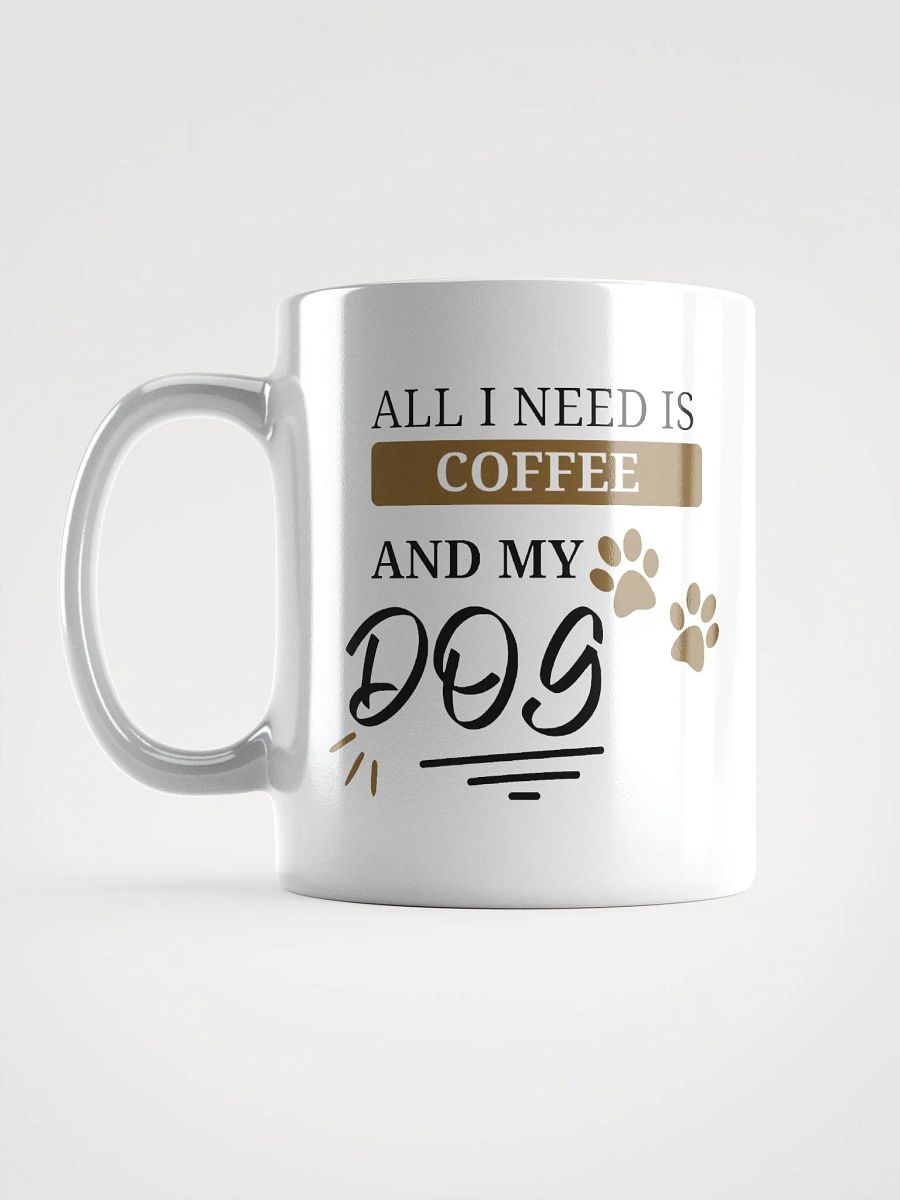 All i need is coffee and my dog product image (18)
