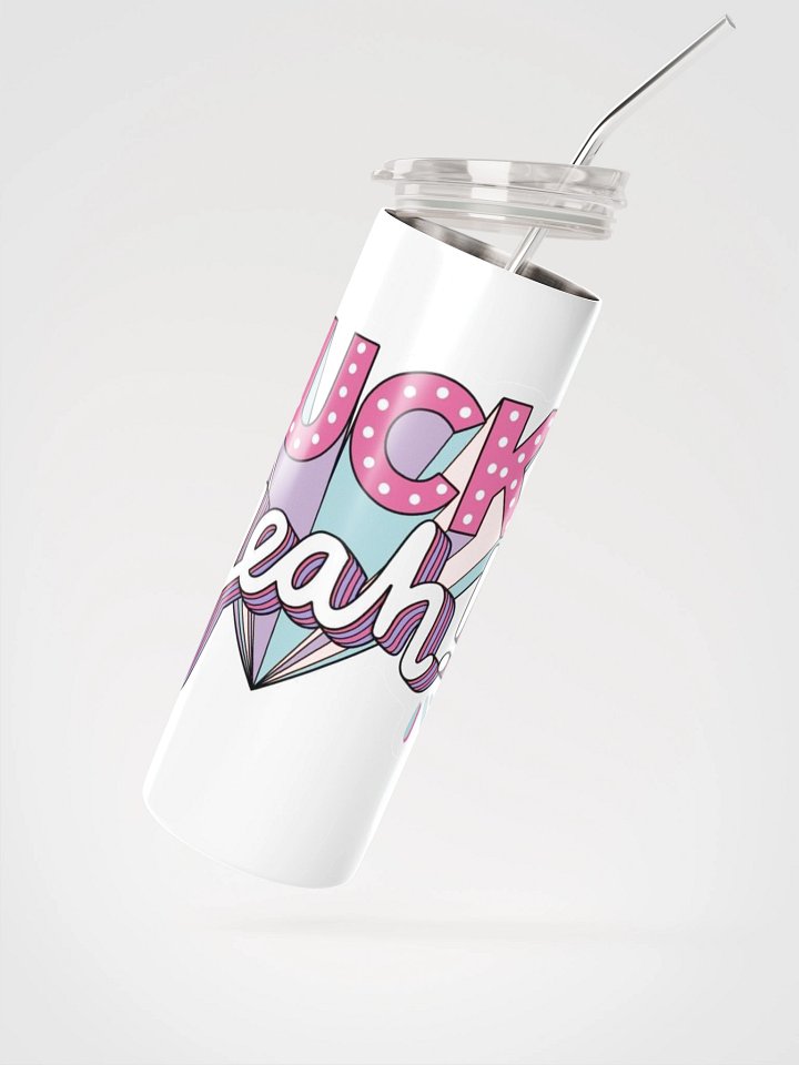 F*ck Yeah! Insulated Tumbler product image (2)
