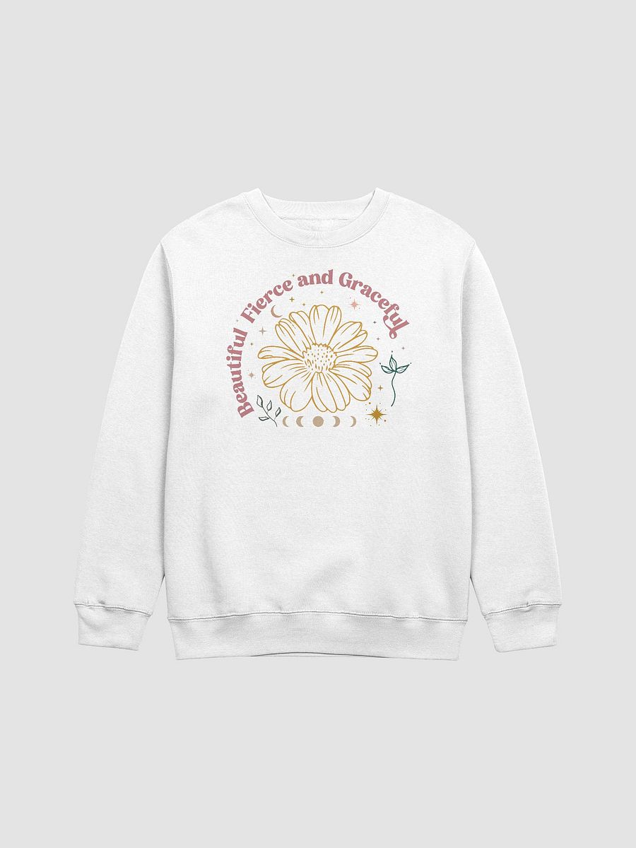 Beautiful Fierce and Graceful Sweatshirt product image (1)