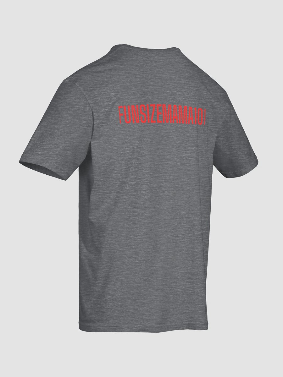 Small in size, big in life Shirt product image (8)