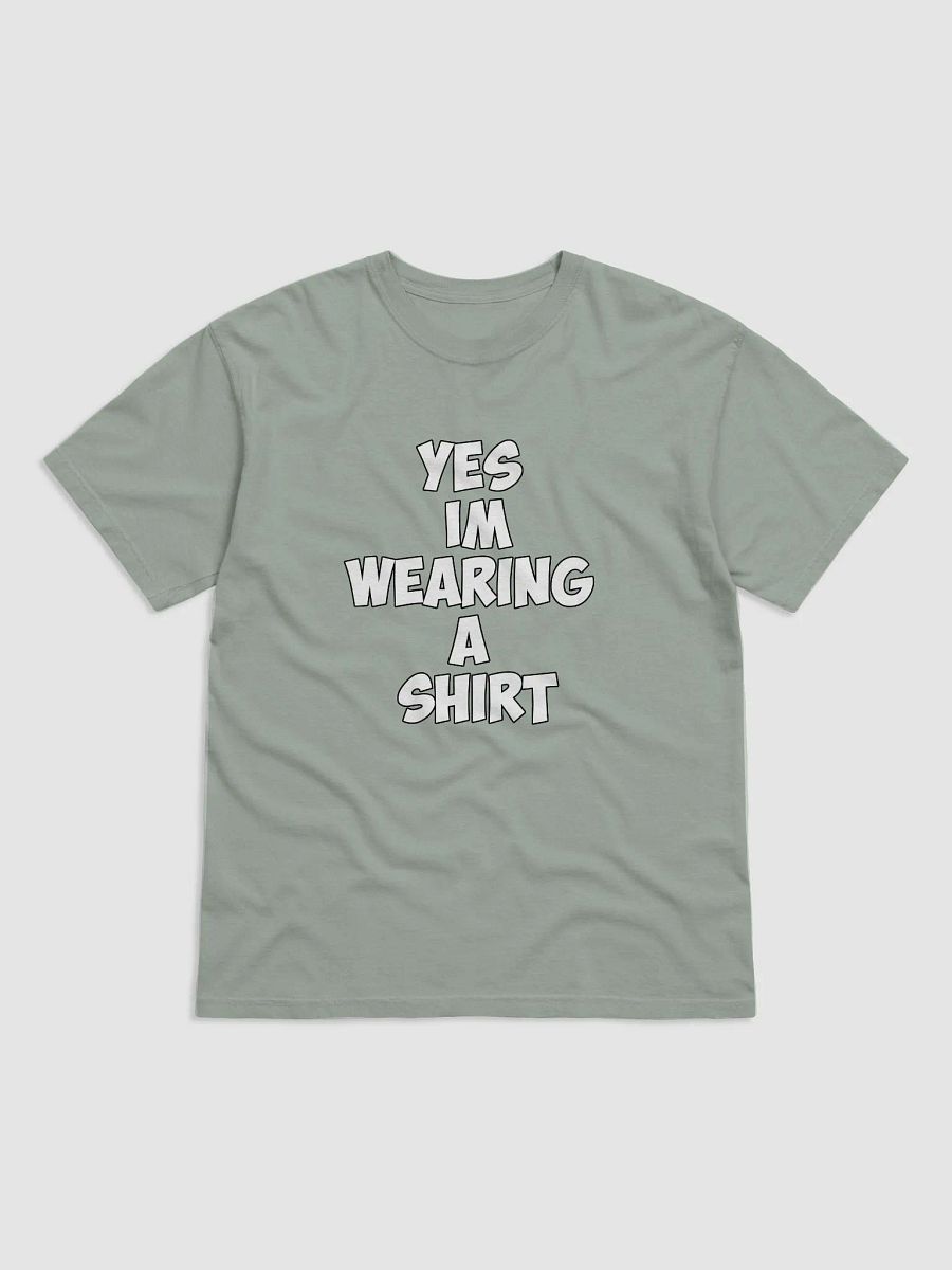 Yes Im Wearing A Shirt product image (8)