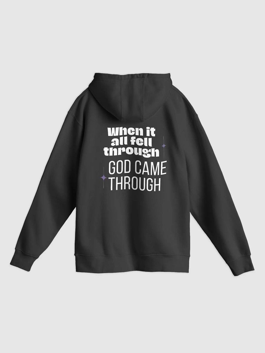 God came through for me Unisex hoodie product image (3)