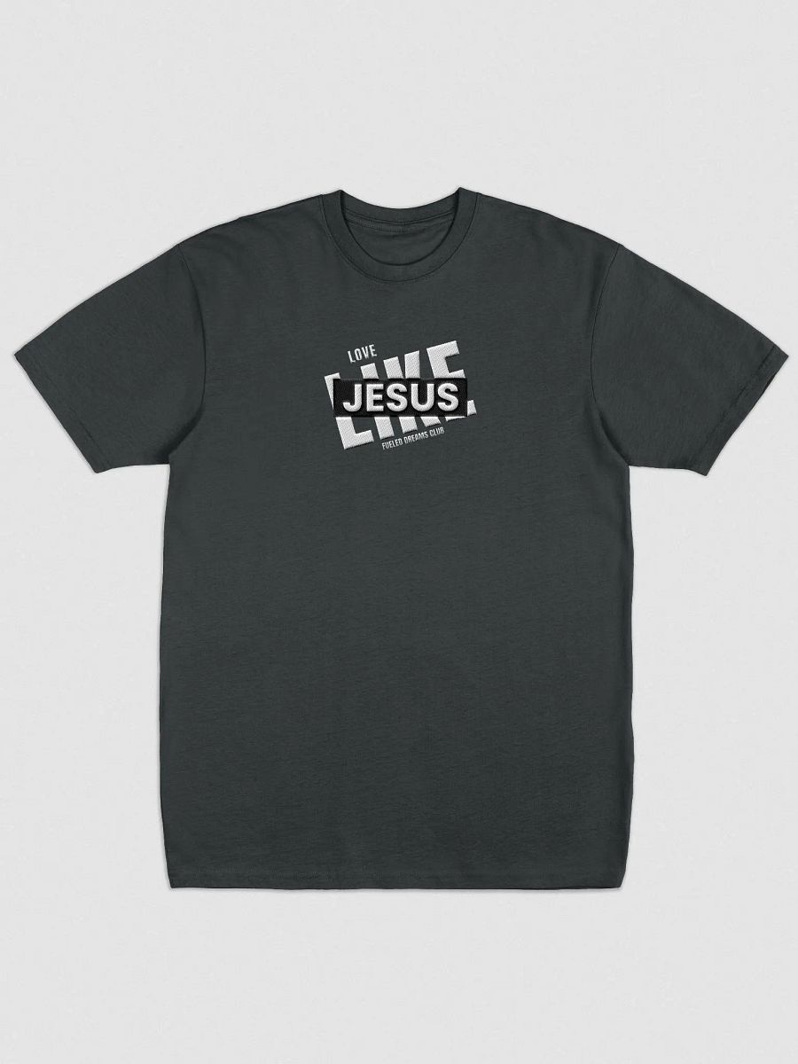 Love Like Jesus (T-Shirt) product image (7)