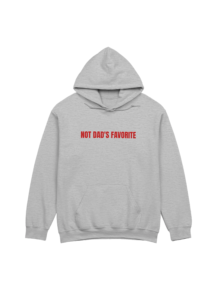 Not Dad's favorite Hoodie product image (1)