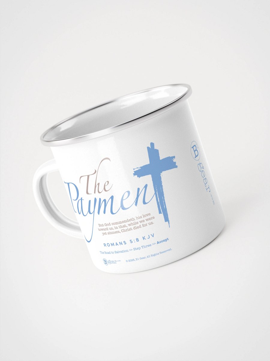 Mug, The Road to Salvation, Step 3, THE PAYMENT/Accept, Premium Enamel Mug product image (7)