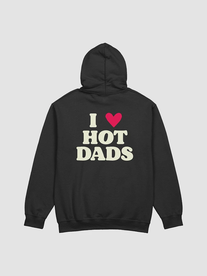 I Love Hot Dads - Hoodie product image (1)