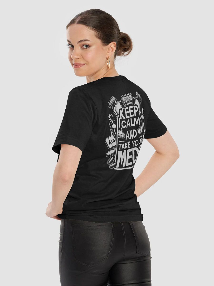Keep Calm & Medicate T-Shirt product image (8)