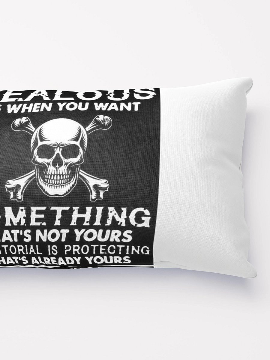 im not jealous pillow product image (5)