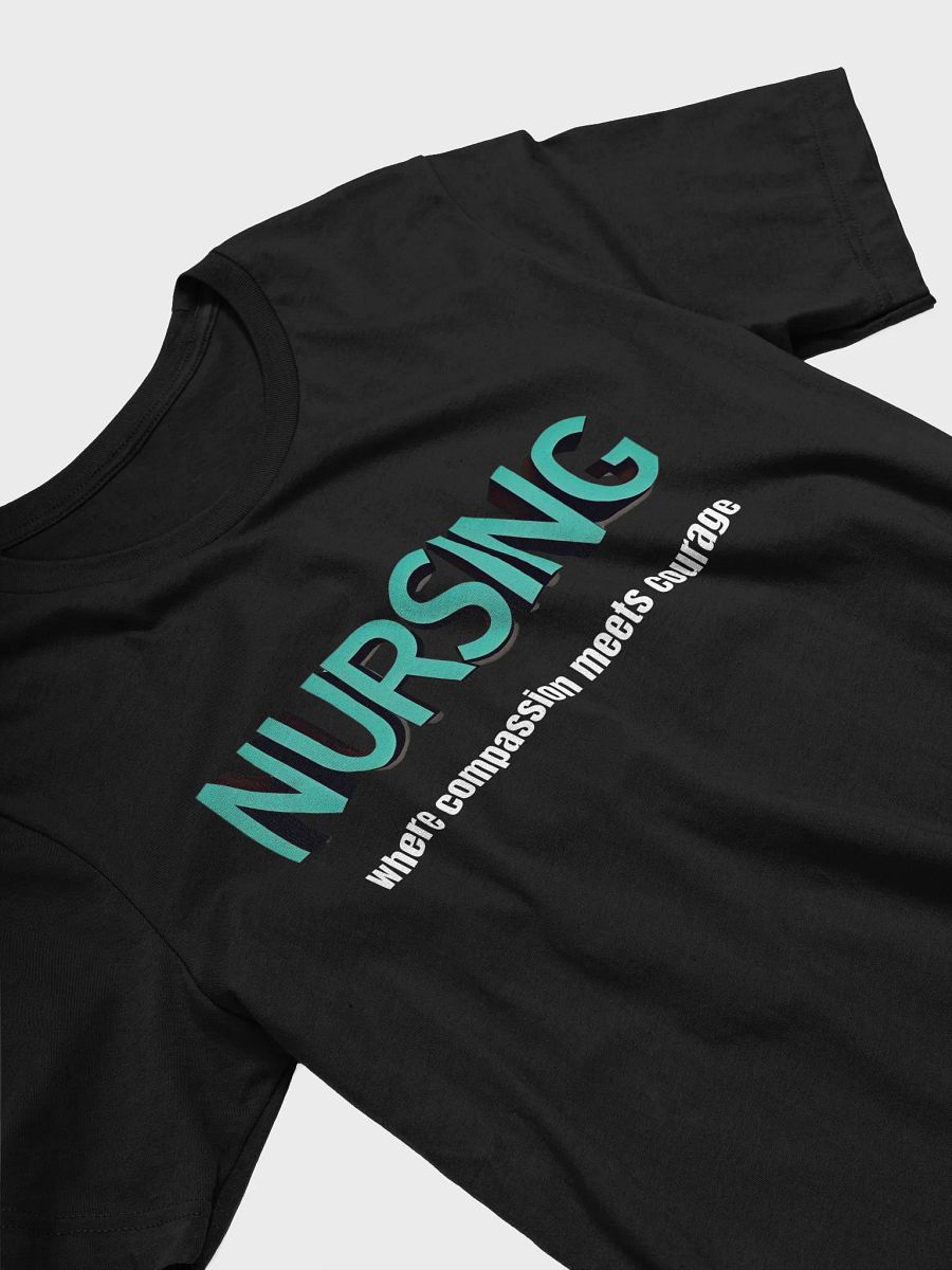 Courageous Compassion Nursing T-Shirt product image (24)