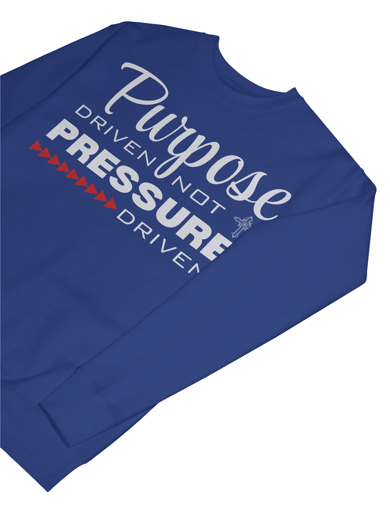 Purpose Driven Not Pressure Driven | Christian Heritage Sweatshirt | Faith Inspirational Gift idea product image (6)
