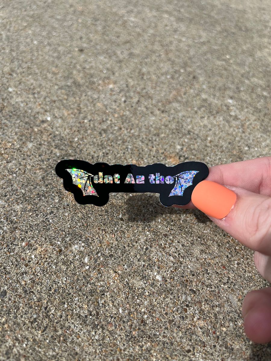 *Dat Az Tho Sticker (Glitter) product image (2)