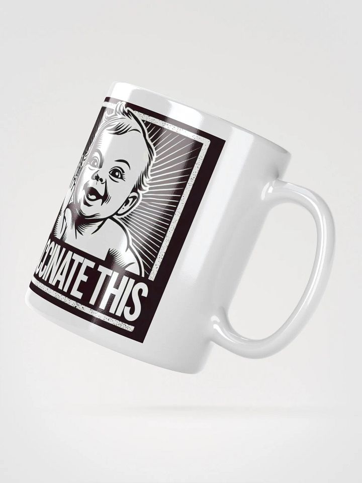 VACCINATE THIS MUG WT product image (2)