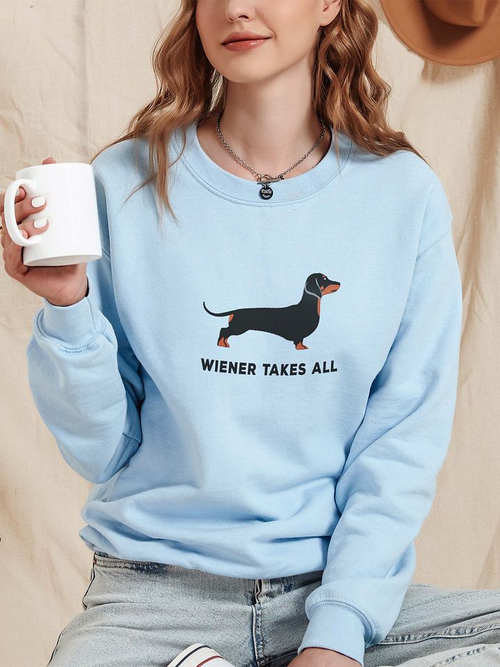 Wiener Takes All Sweatshirt (Embroidered) of a Dachshund product image (2)