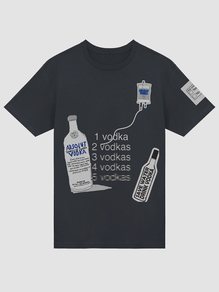 Drip Me Vodka – Party Patient Tee product image (1)