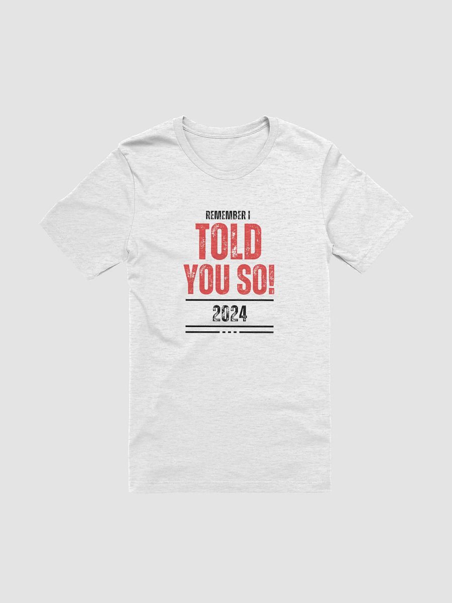 Bold Red 'TOLD YOU SO!' T-Shirt product image (7)