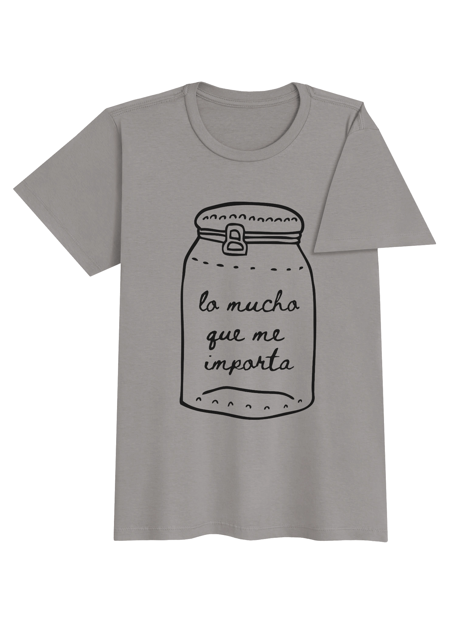 Lo Mucho que Me Importa T-Shirt Mujer product image (3)
