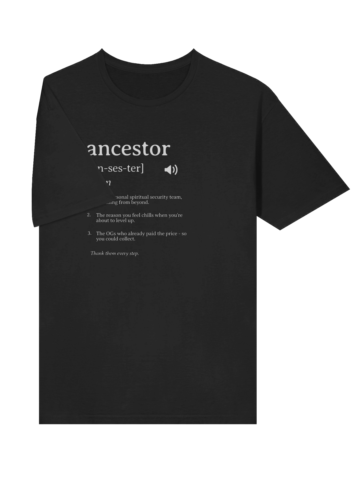 Ancestor Definition Unisex T-Shirt product image (10)