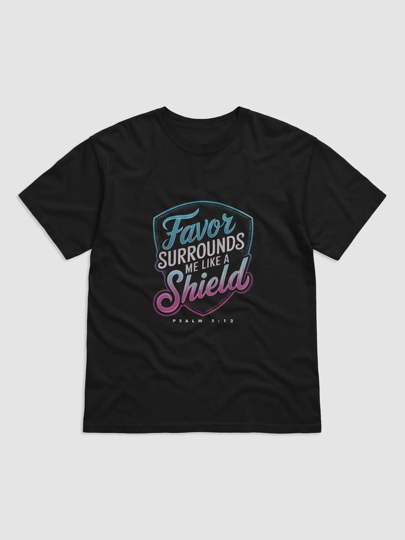 Favor surrounds me like a shield tee product image (1)