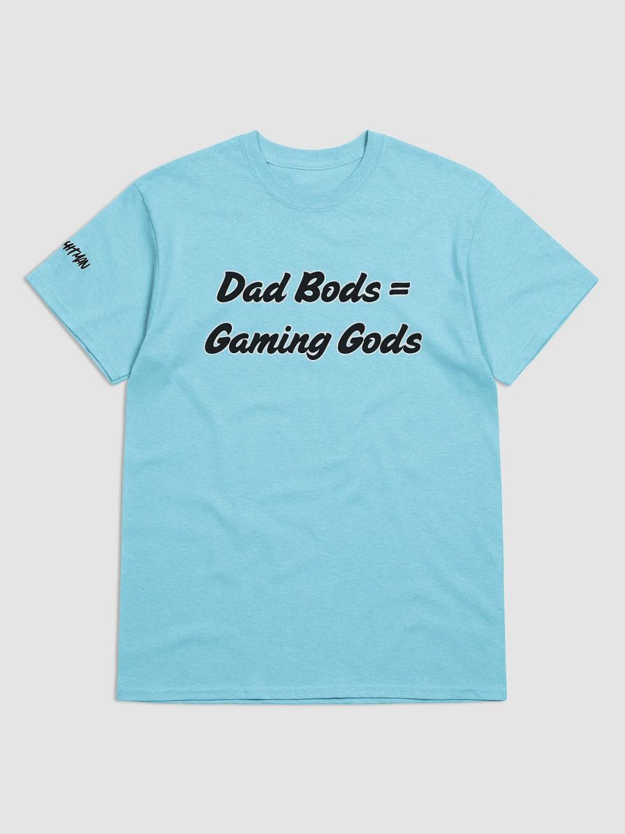 Dad Bods Gaming Gods Tee product image (4)