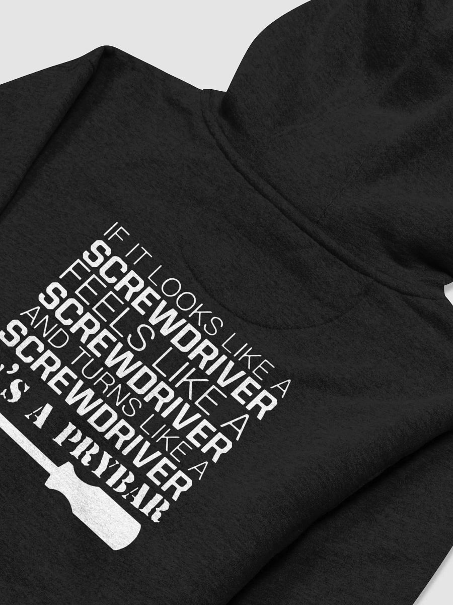 Its a Prybar Hoodie product image (4)