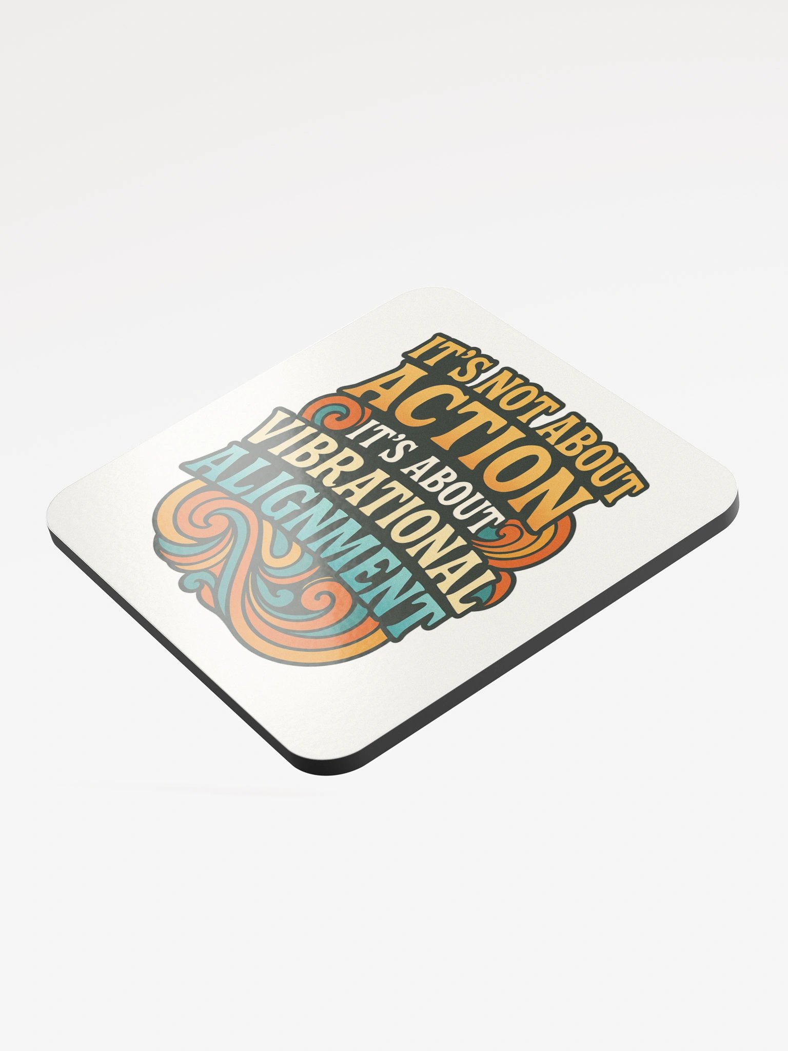 It's Not About Action - Coaster product image (3)