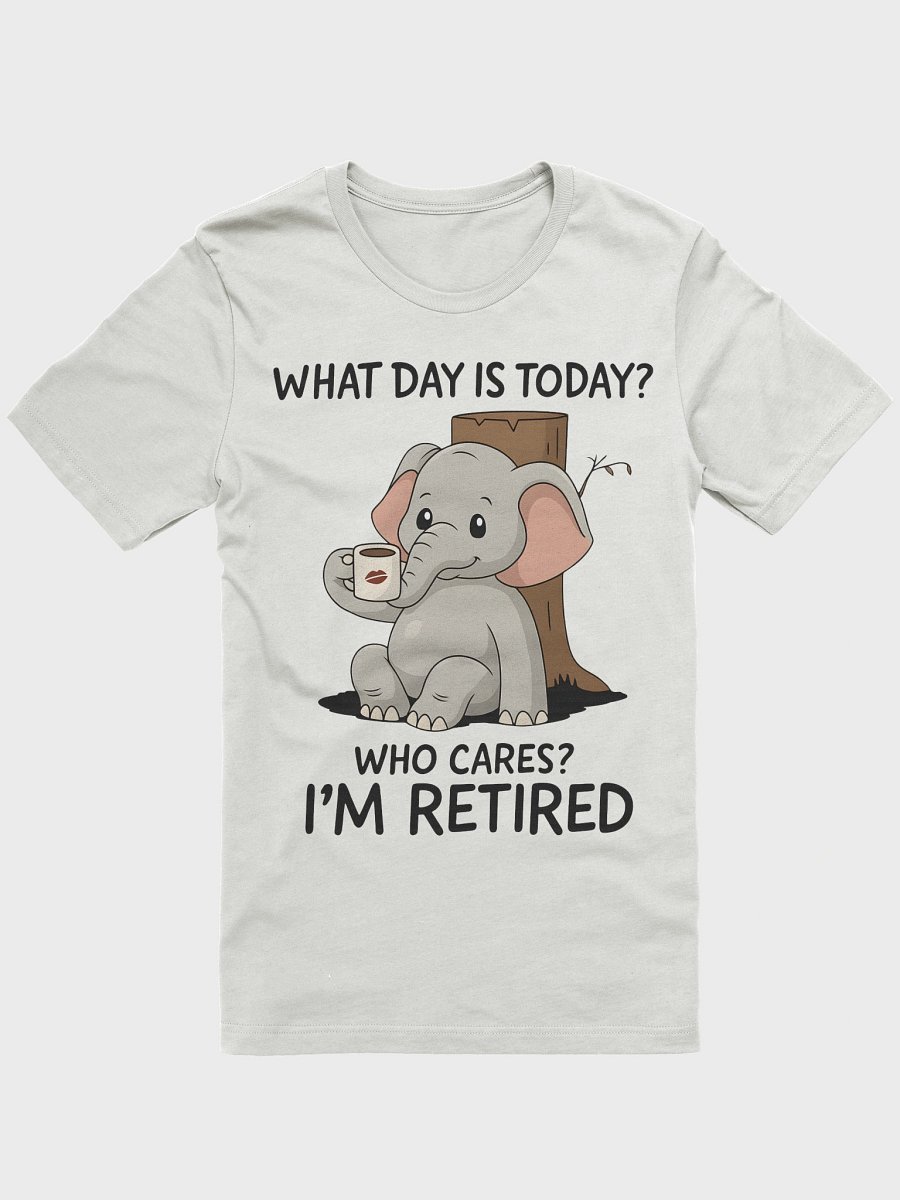 I'm Retired – Funny Elephant Coffee T-Shirt product image (3)