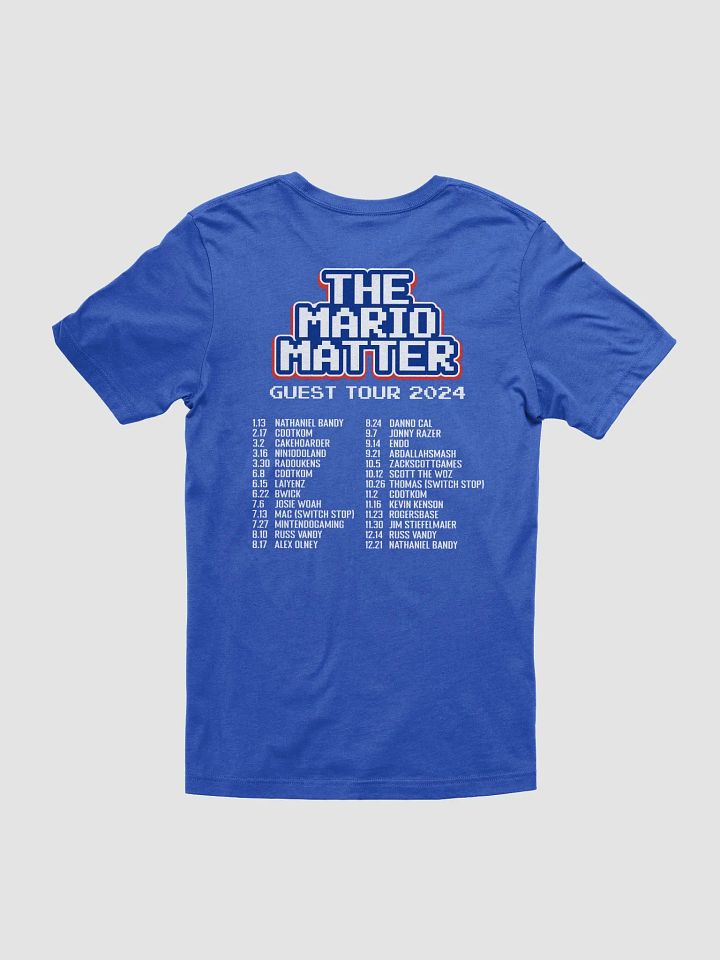 The Mario Matter Guest Tour 2024 Tee product image (1)