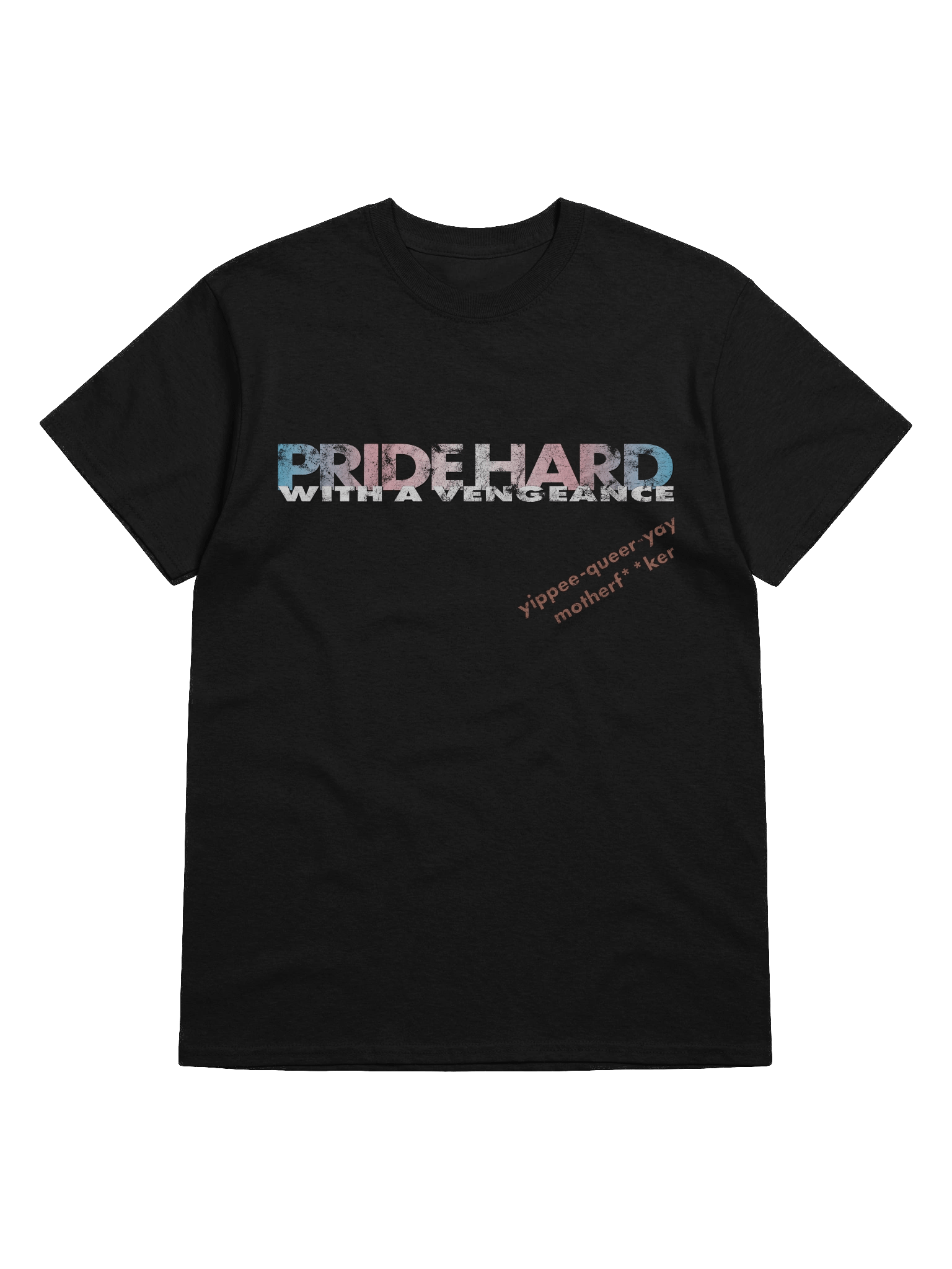 Trans "Pride Hard" Tee product image (5)