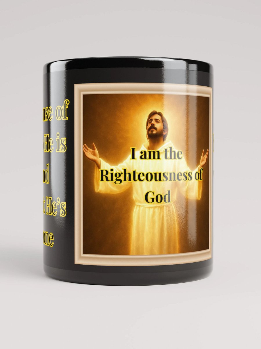 I am the Righteousness of God (Male) Glossy Black Mug product image (5)