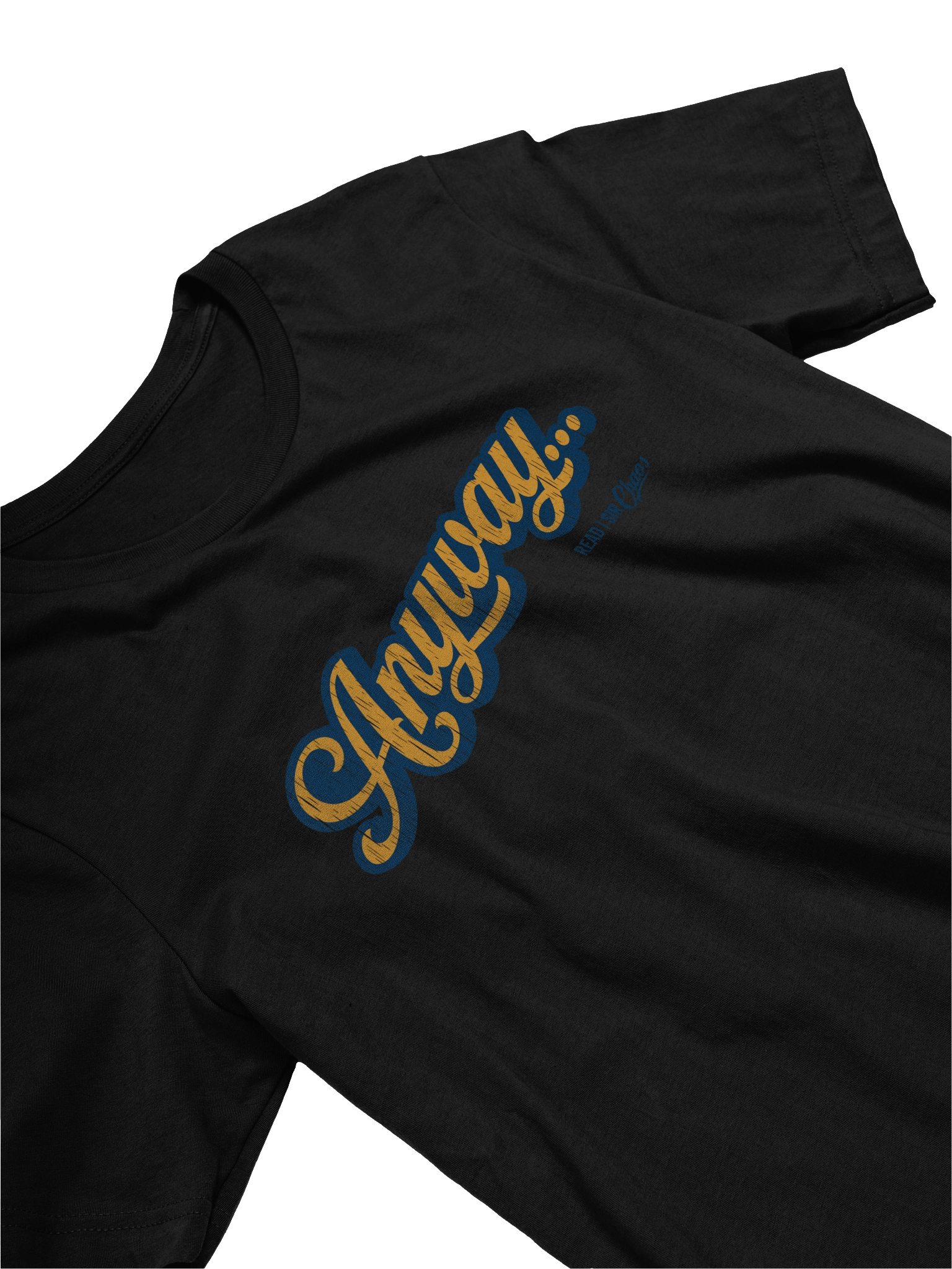 Anyway... Tshirt (orange on blue scratched) product image (3)